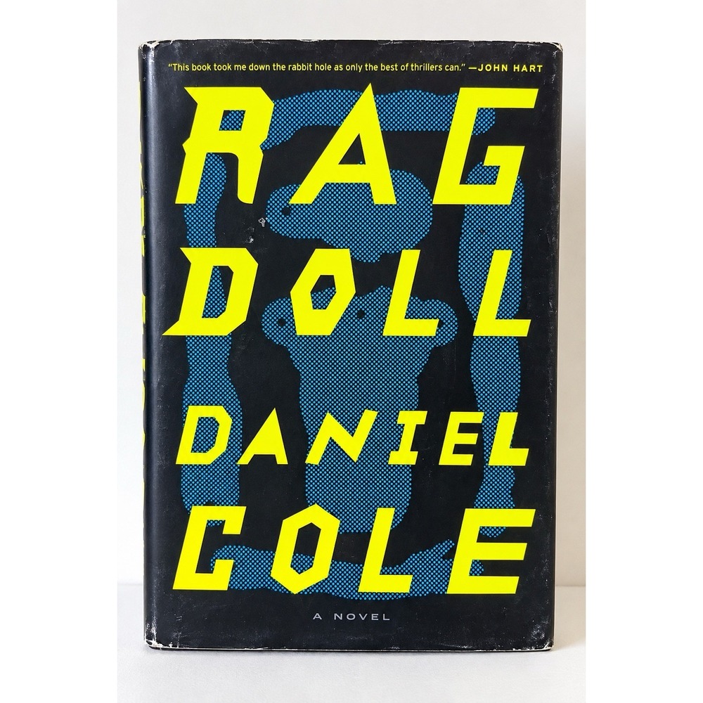Ragdoll Daniel Cole 2017 Hardcover First Edition First Printing Thriller